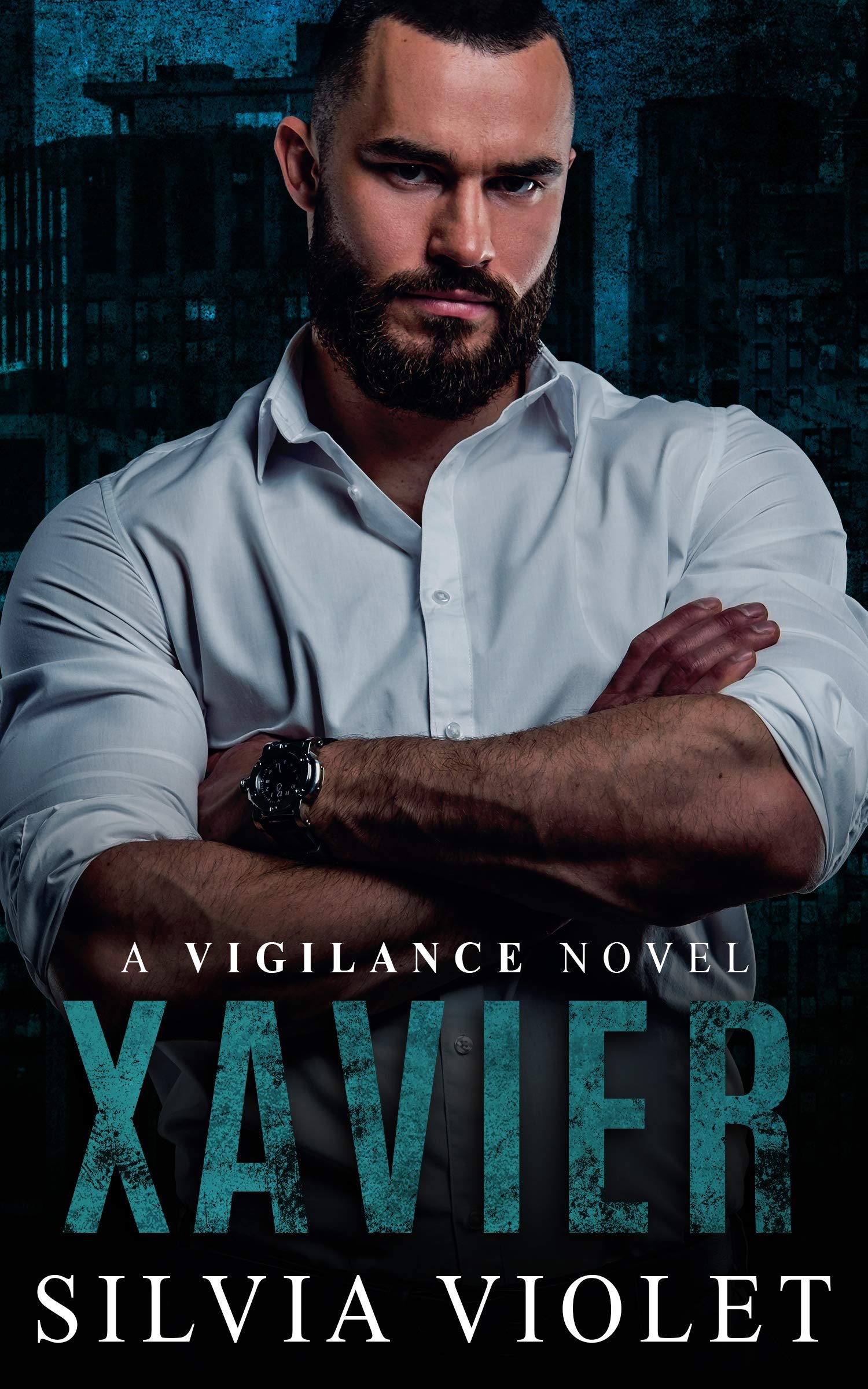 Xavier (Vigilance Book 4) Cover